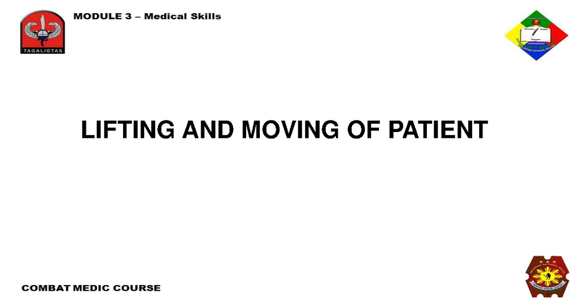 First Aid 3 Carries - abcd - LIFTING AND MOVING OF PATIENT LESSON GOAL ...