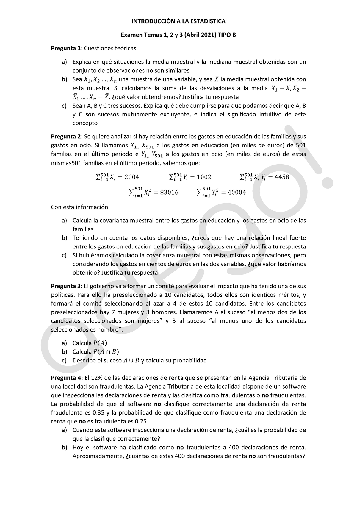 Estadisticaexamen Tipo B - INTRODUCCIÓN A LA ESTADÍSTICA Examen Temas 1 ...