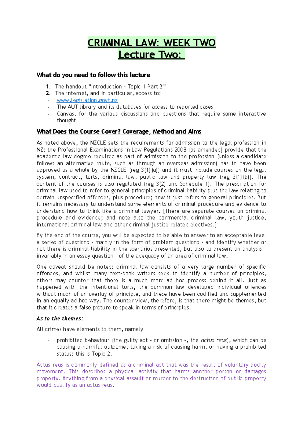 CL notes - W2 - CRIMINAL LAW: WEEK TWO Lecture Two: What do you need to ...