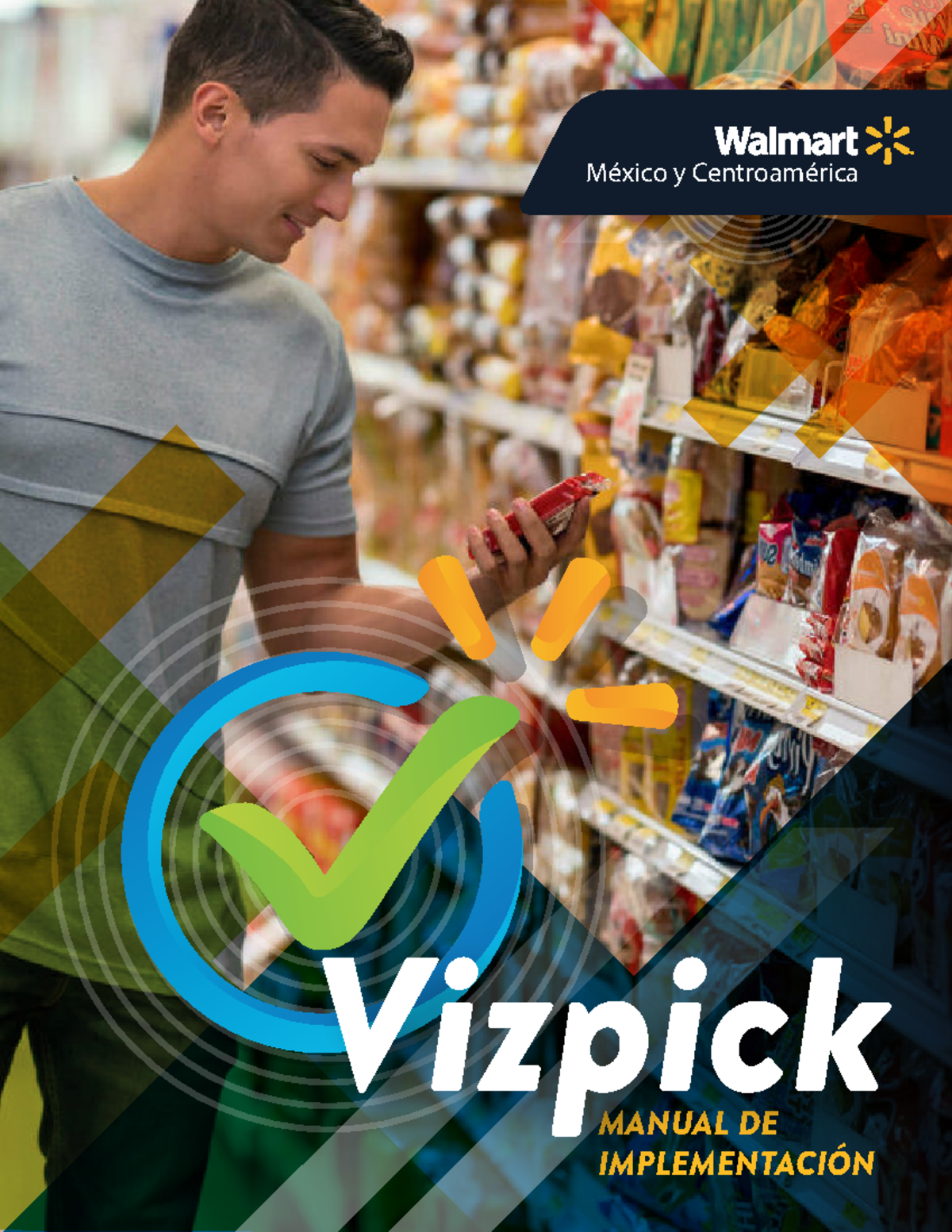 Manual Vizpick - ...... - MANUAL DE IMPLEMENTACIÓN Vizpick Vizpick ...