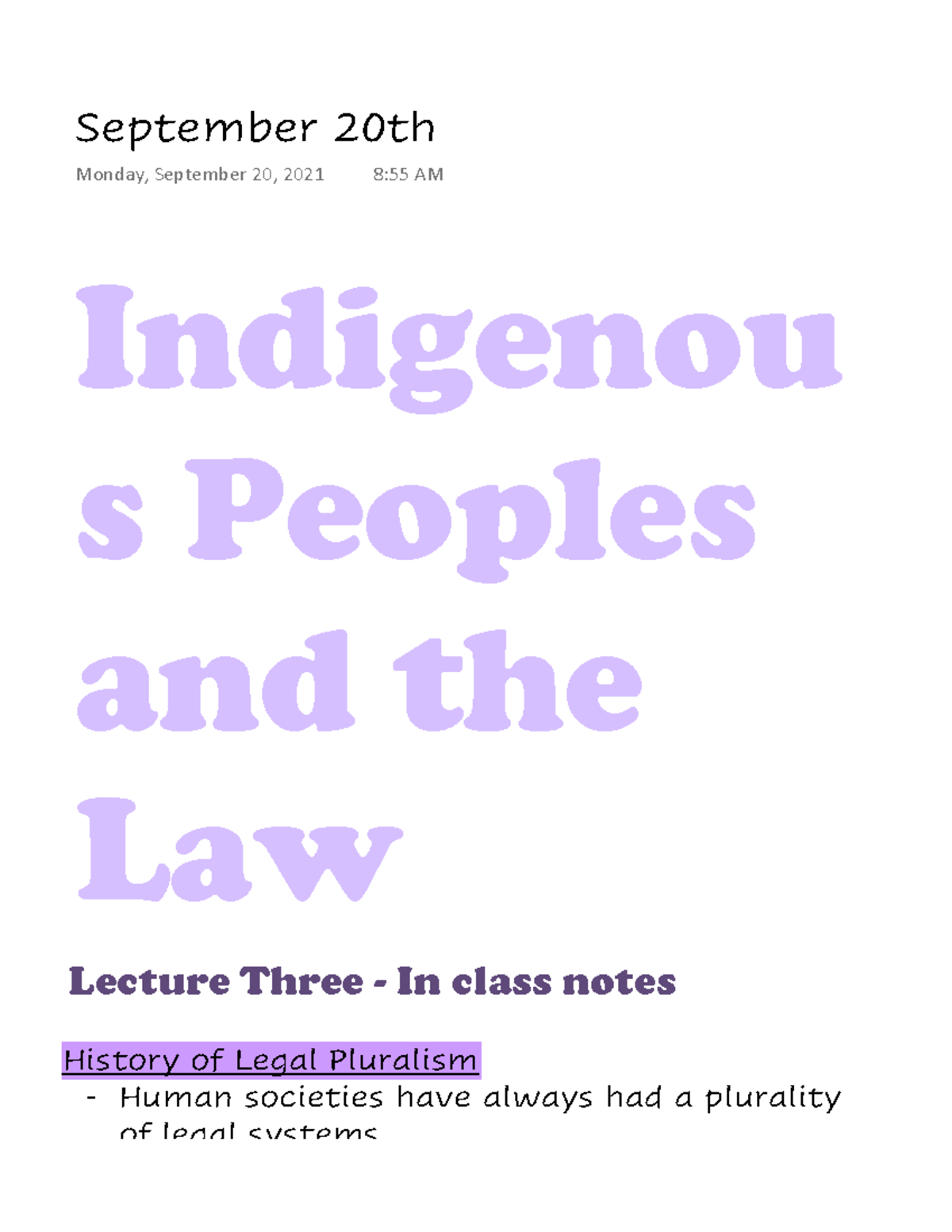 Indigenous people and the law. Lecture Three - Indigenou s Peoples and ...