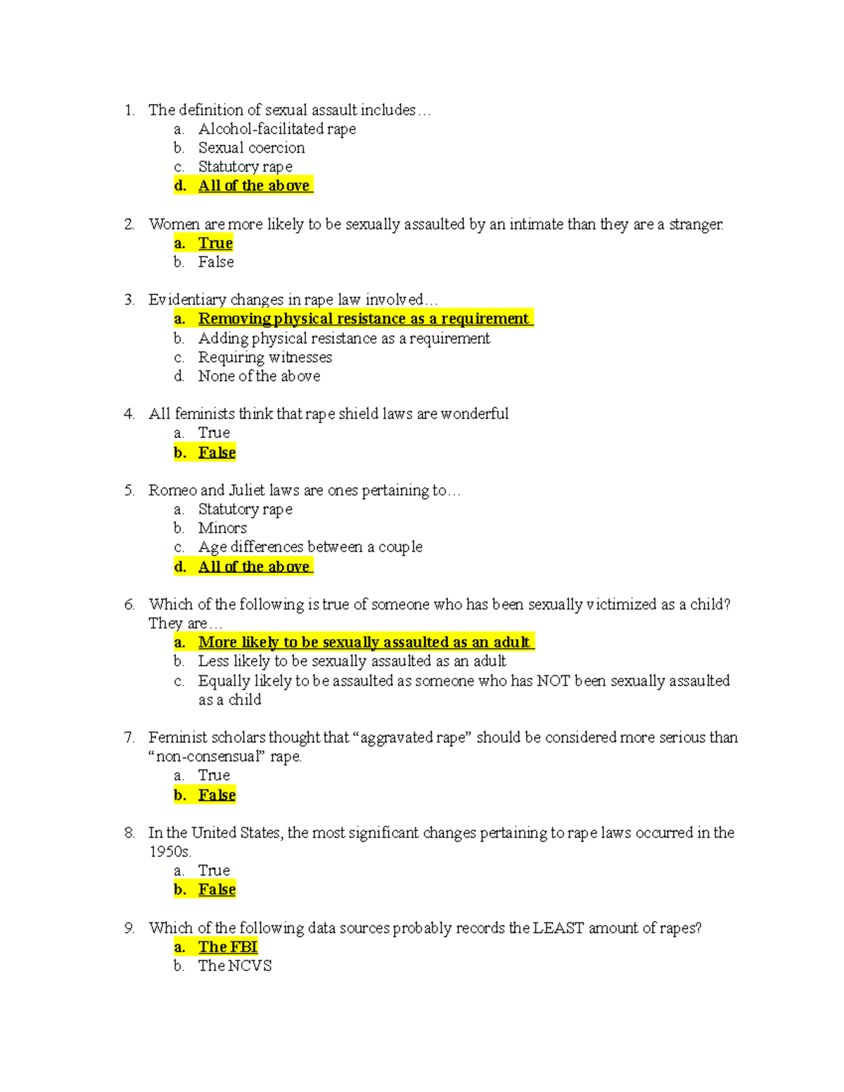 Quiz 8 (Chapter 5) - The definition of sexual assault includes... a ...