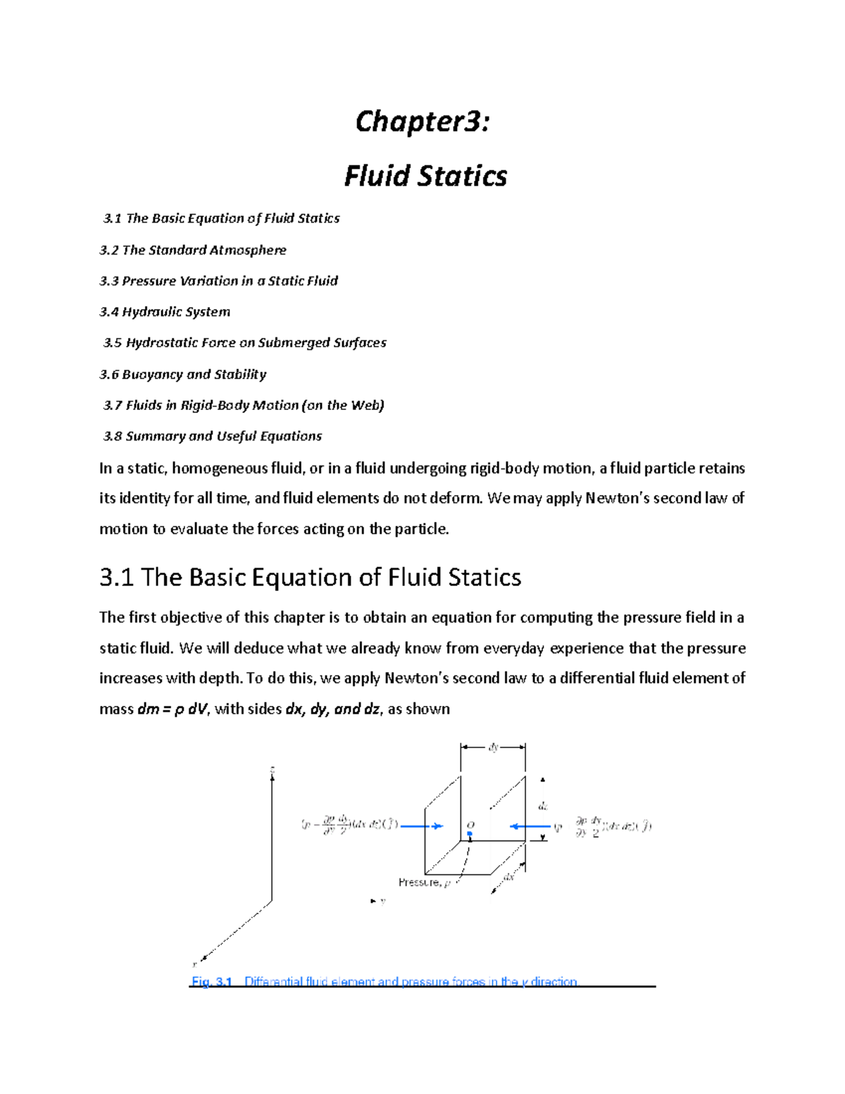 Fluid Mechanics Lectures Chapter 3 - Chapter3: Fluid Statics 3 The ...