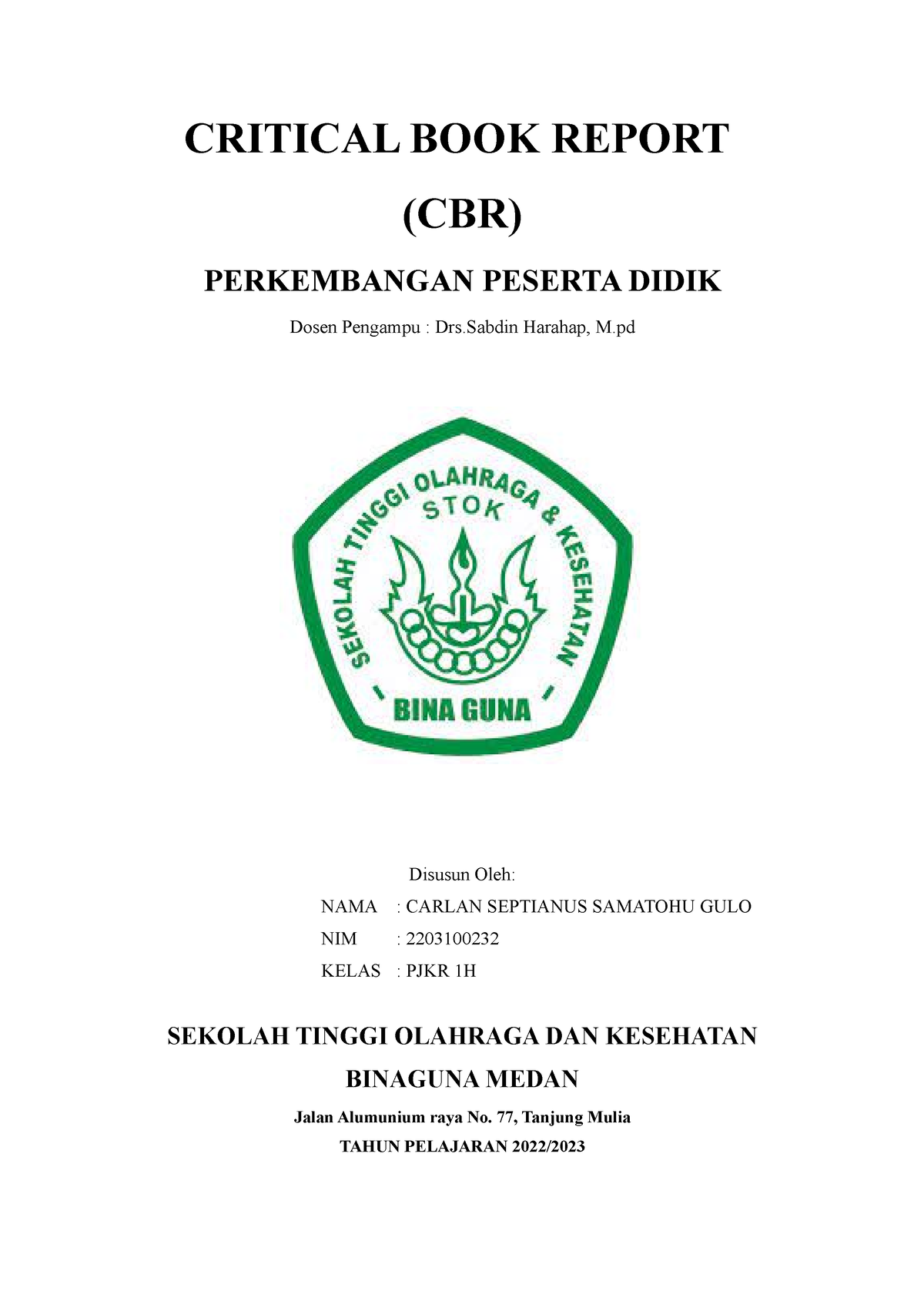 Carlan (CBR) - Contoh Tugas - CRITICAL BOOK REPORT (CBR) PERKEMBANGAN ...