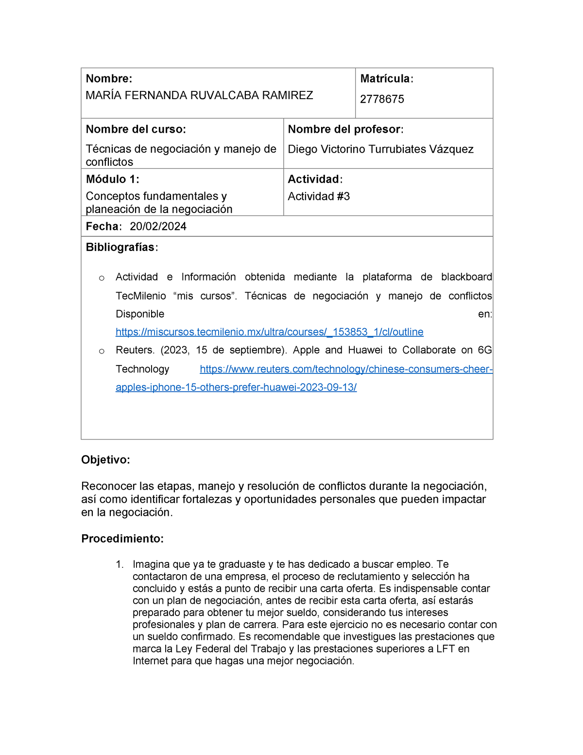 Actividad 3 Tecnicas De Negociacion Nombre MarÍa Fernanda Ruvalcaba Ramirez Matrícula 1370