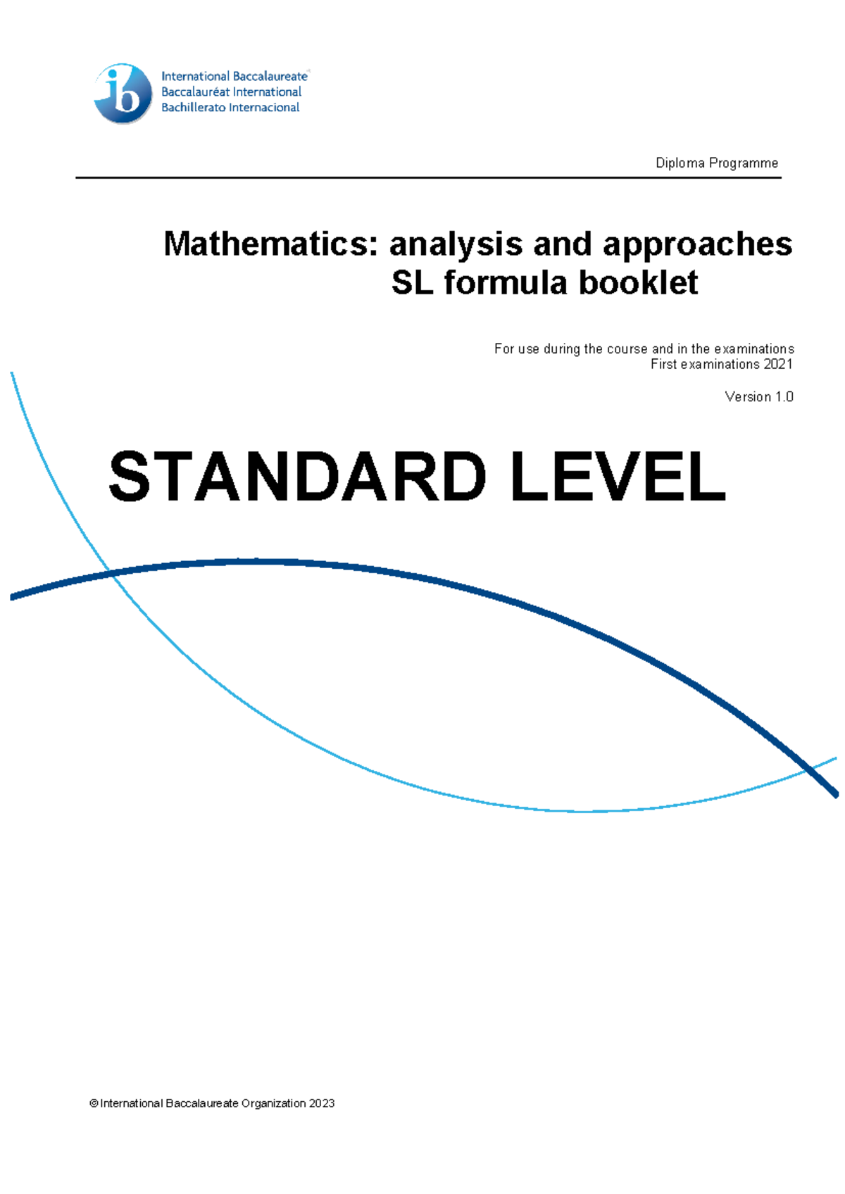 Math AA SLFormula Booklet © International Baccalaureate Organization