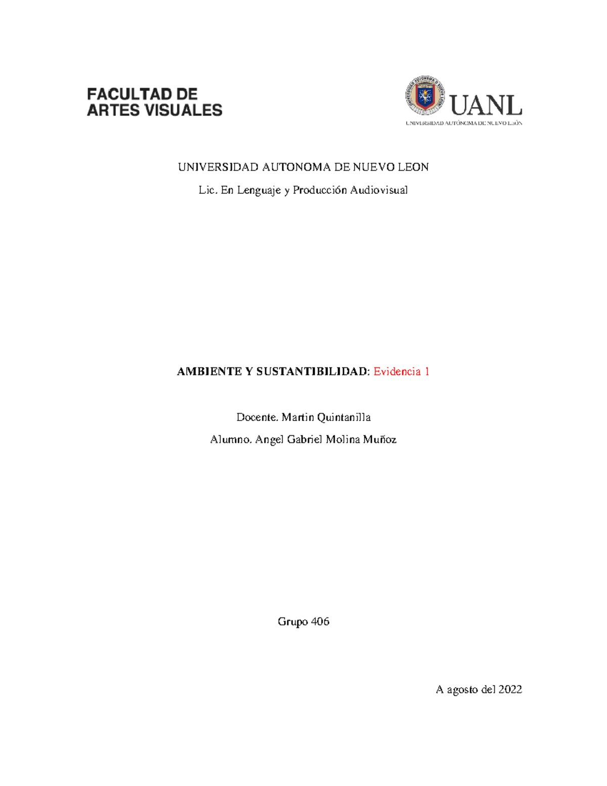EV1 Molina Muñoz - evidencia - UNIVERSIDAD AUTONOMA DE NUEVO LEON Lic ...