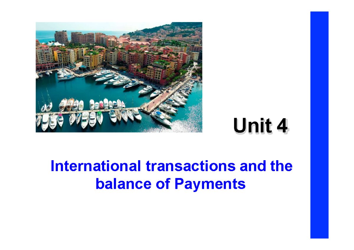 Unit 4 - Apuntes - International Transactions And The Balance Of ...