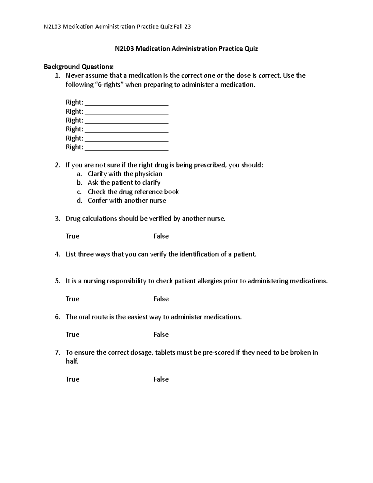 N2L03 Practice Quiz - Medication Administration Fall 23 (1) 2 - N2L03 ...