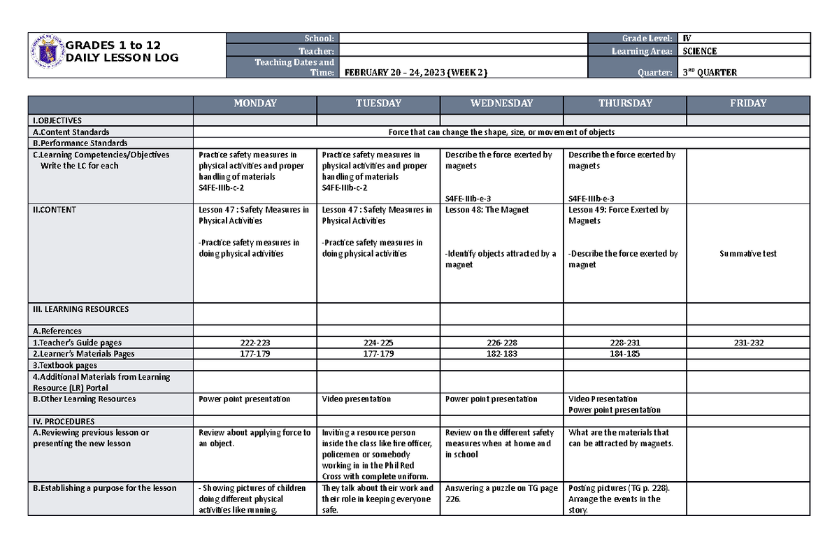 DLL Science 4 Q3 W2 - GRADES 1 to 12 DAILY LESSON LOG School: Grade ...