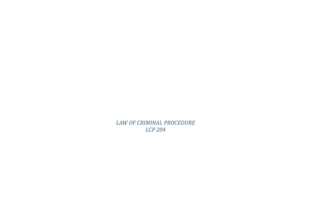 2023-criminal-procedure-course-law-of-criminal-procedure-lcp-204