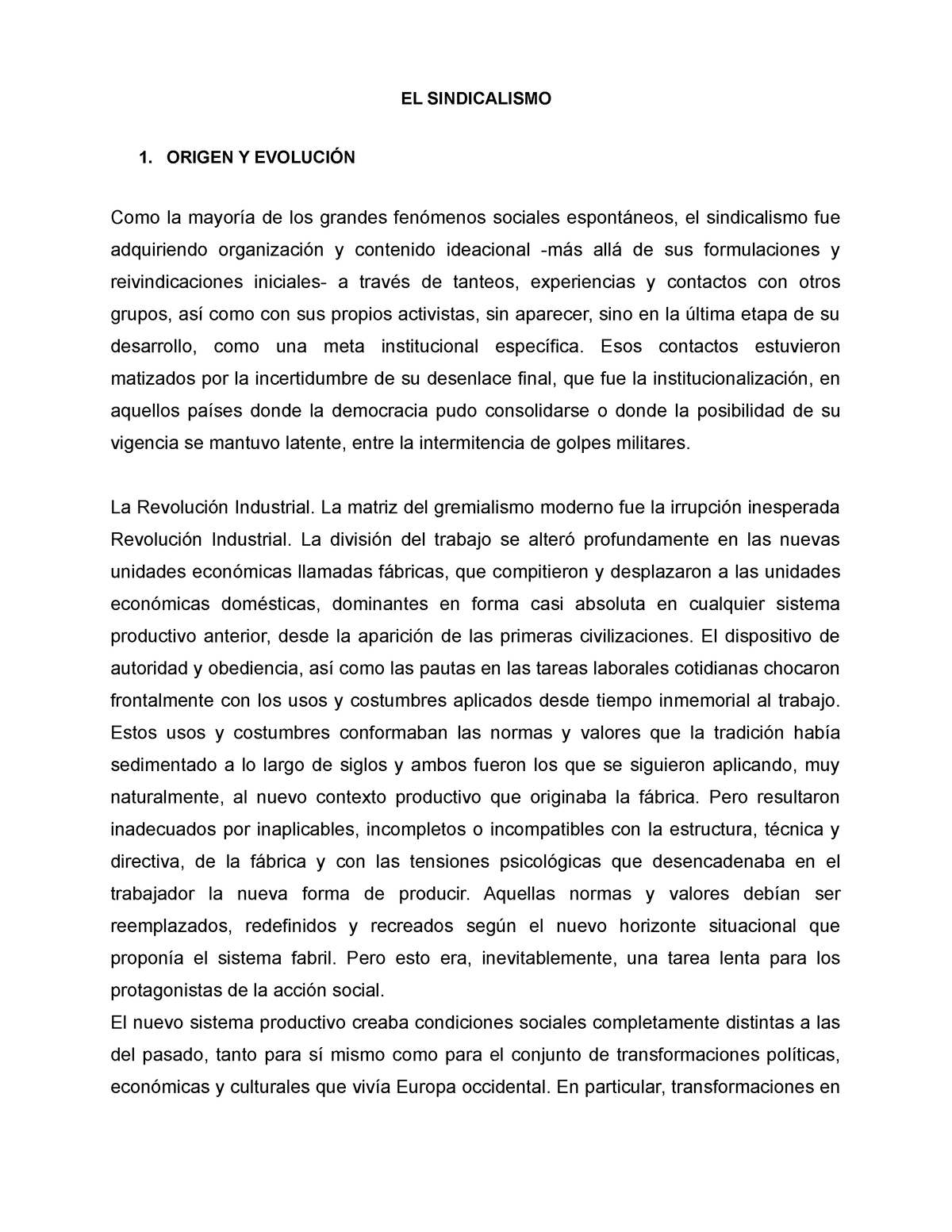 EL Sindicalismo - EL SINDICALISMO 1. ORIGEN Y EVOLUCIÓN Como La Mayoría ...