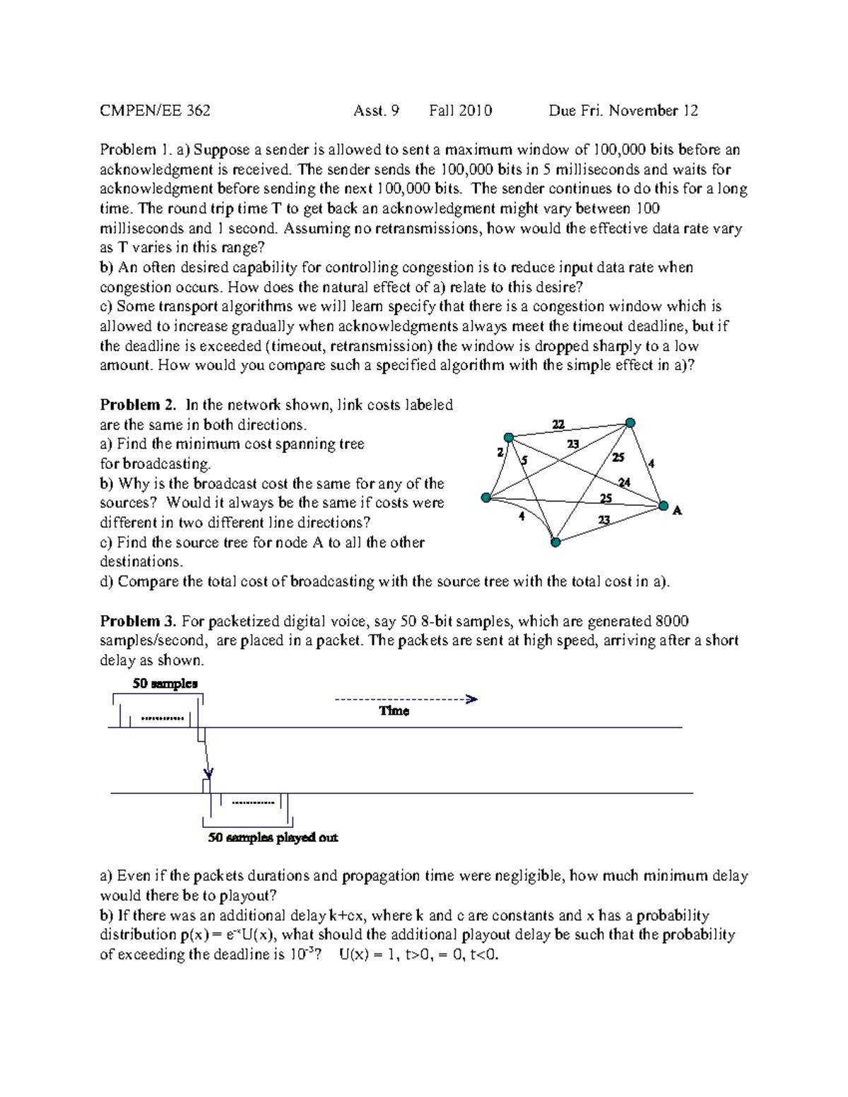 A9 - CMPEN 270 Assignment 9 - CMPEN/EE 362 Asst. 9 Fall 2010 Due Fri ...