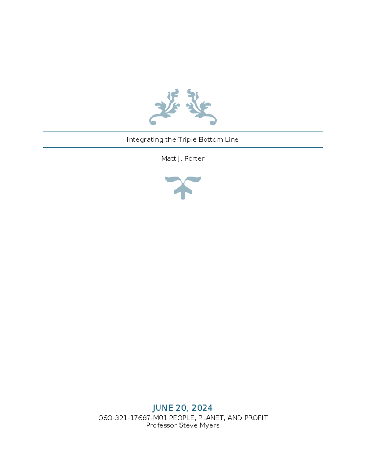 QSO 321 Module Seven Assignment - Integrating the Triple Bottom Line ...