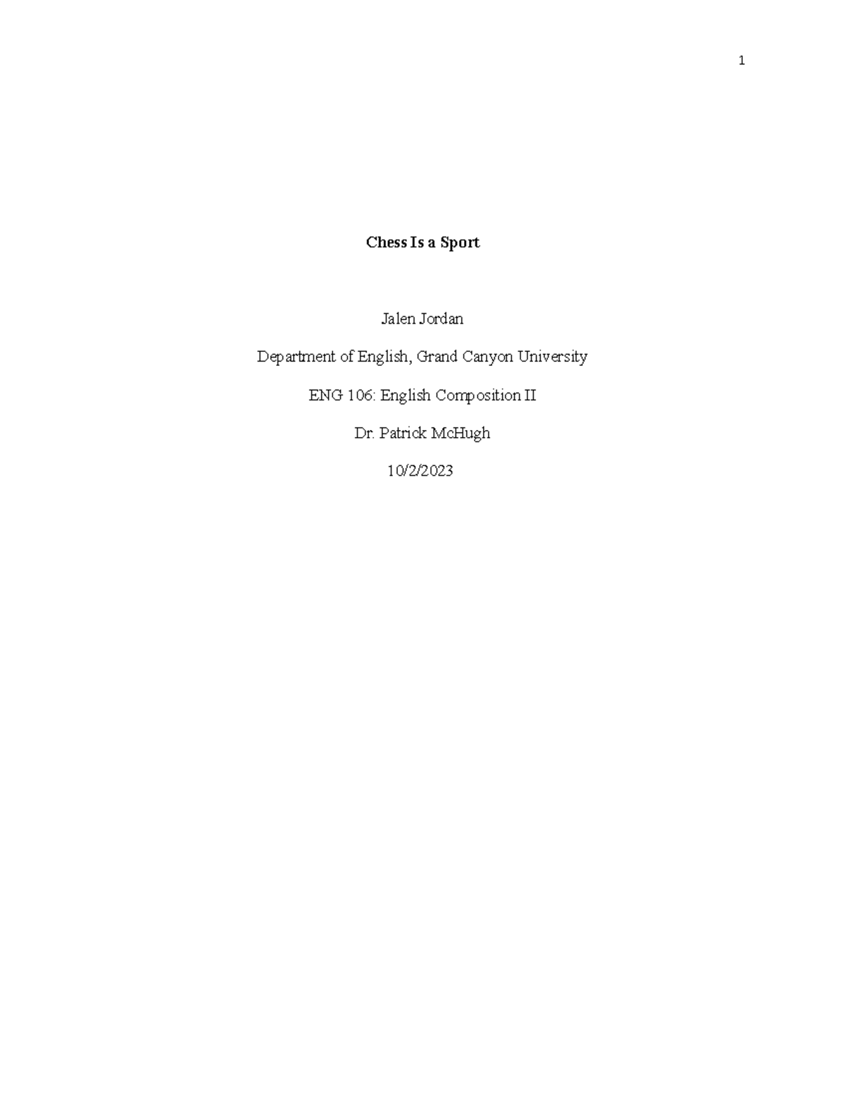 Chess essay first draft Comments 1 Chess Is a Sport Jalen Jordan