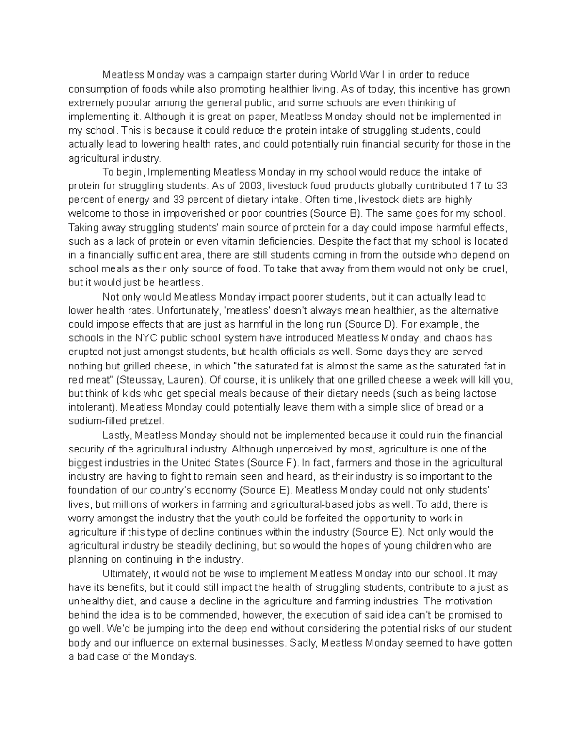 Timed Writing Example Meatless Monday was a campaign starter during