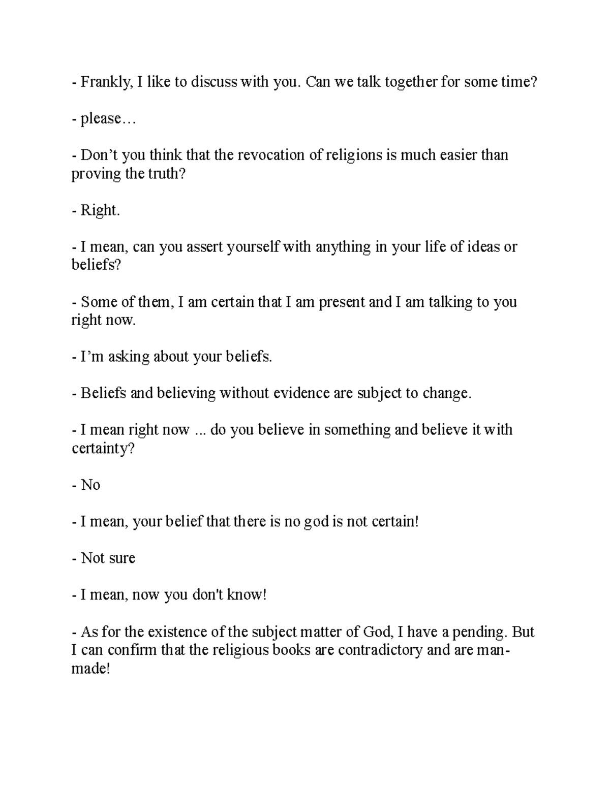 Frankly Grade B Frankly, I like to discuss with you. Can we talk