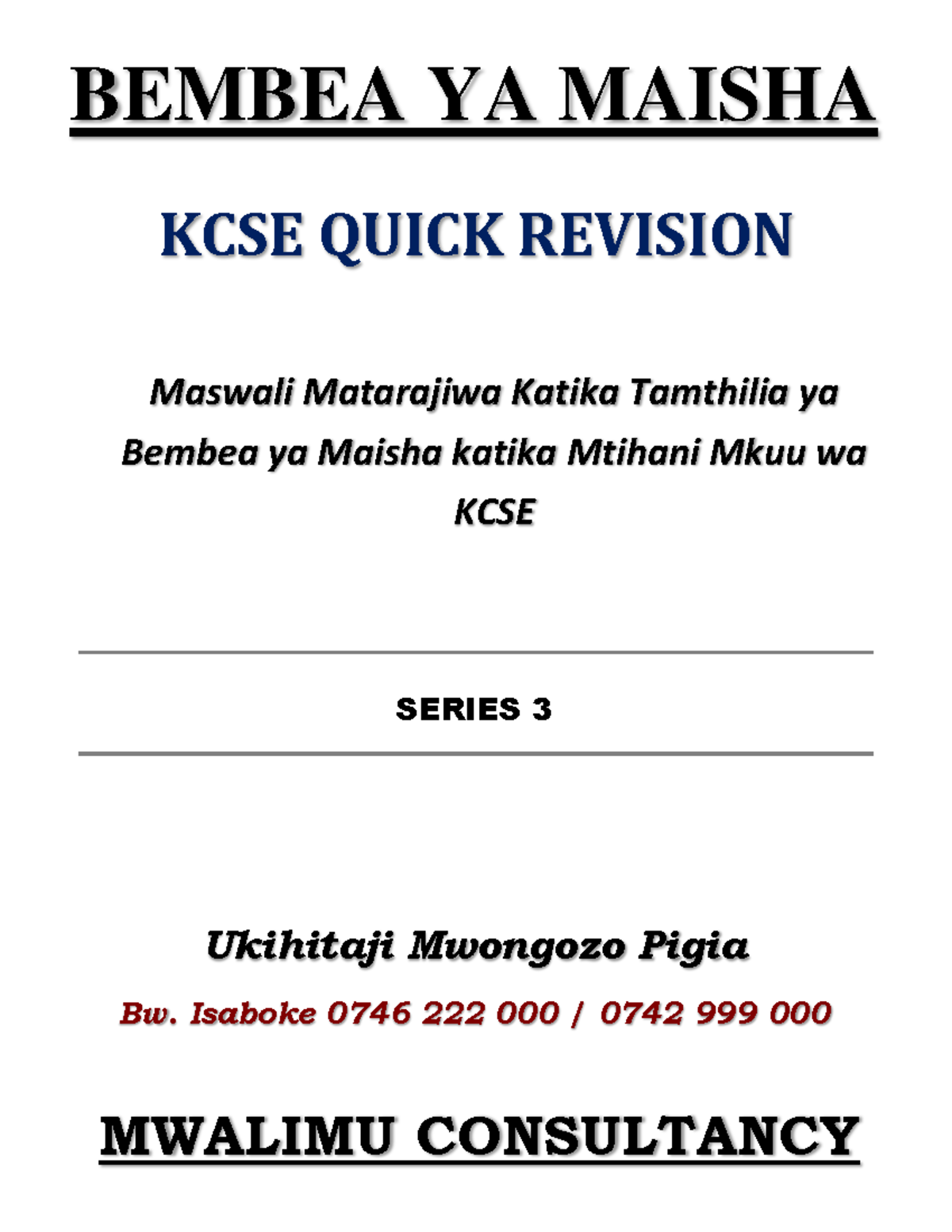 Bembea YA Maisha Revision S3 - BEMBEA YA MAISHA KCSE QUICK REVISION ...