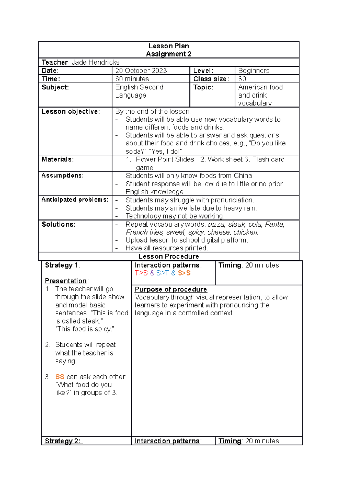 Assignment 2 - lesson plans - Lesson Plan Assignment 2 Teacher: Jade ...