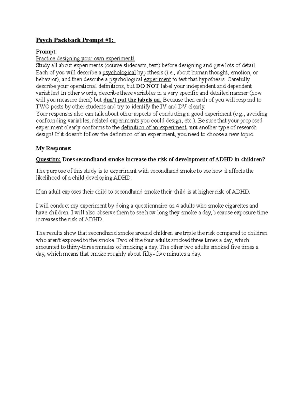 Psych Packback prompt and response sheet Psych Packback Prompt 1 Prompt Practice designing