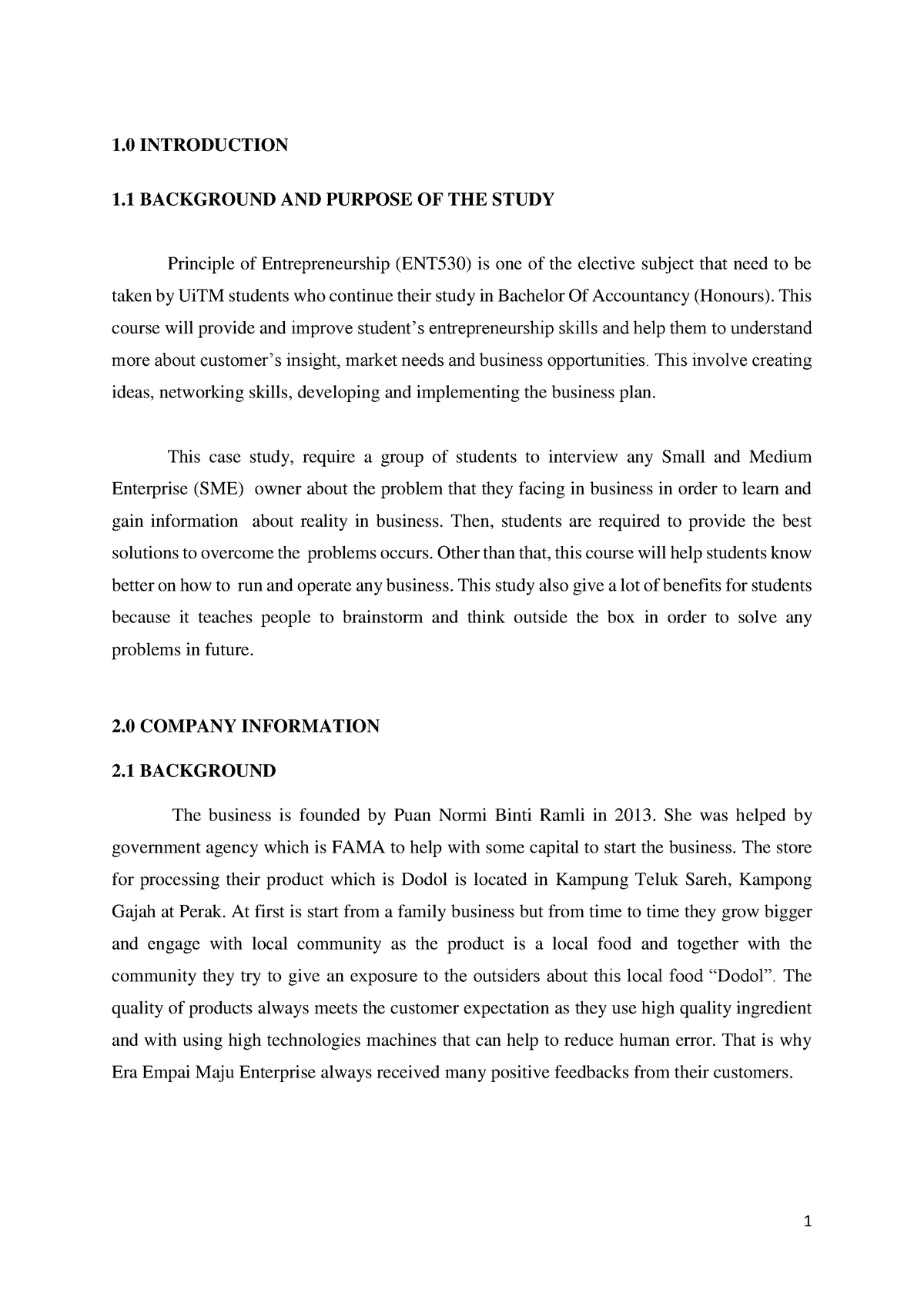 ENT CASE Study ENT530 Group Assignment 1 INTRODUCTION 1 BACKGROUND 