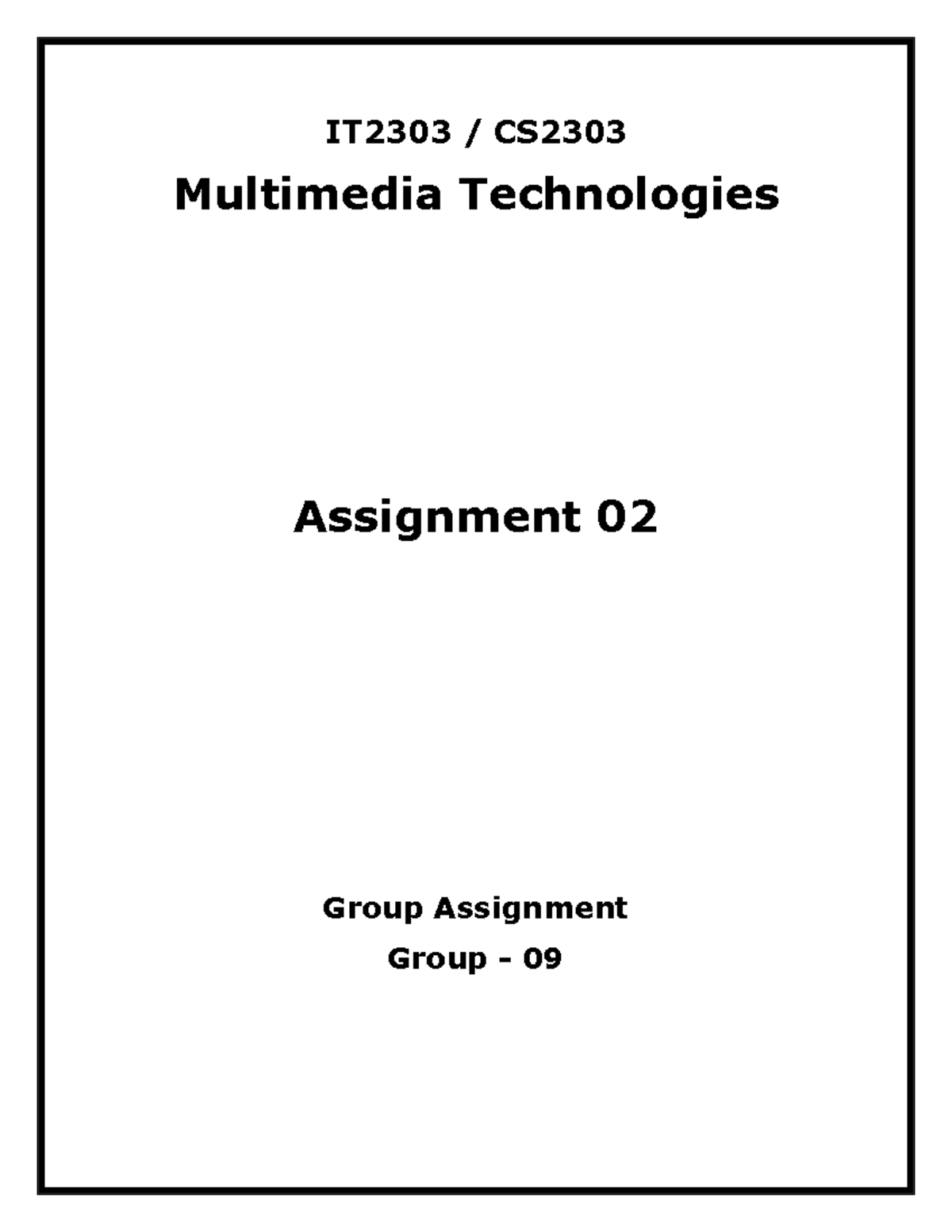 Multimedia technology (IT 2303) - Group 09 - IT2303 / CS Multimedia ...
