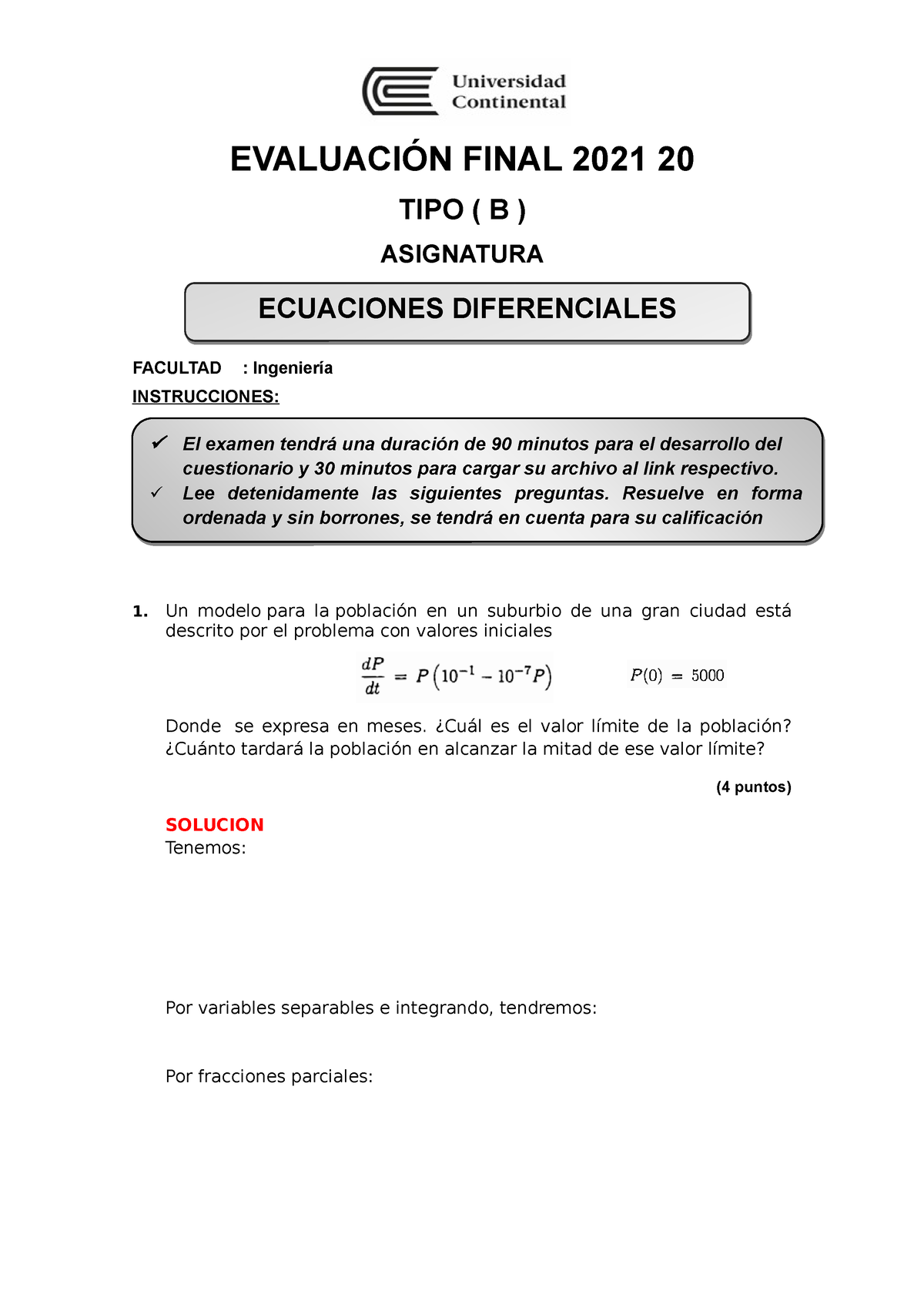 Examen Final-B - Thx - EVALUACIÓN FINAL 2021 20 TIPO ( B ) ASIGNATURA ...