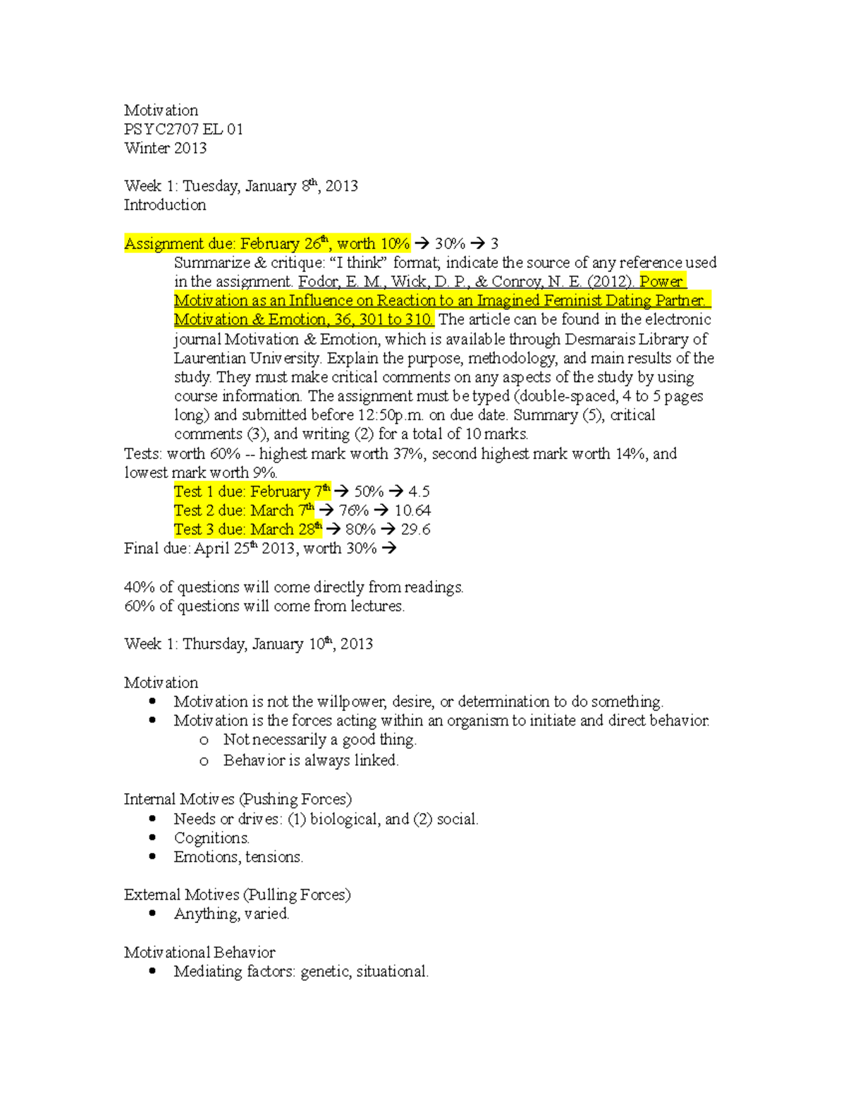Motivation - Motivation PSYC2707 EL 01 Winter 2013 Week 1: Tuesday ...