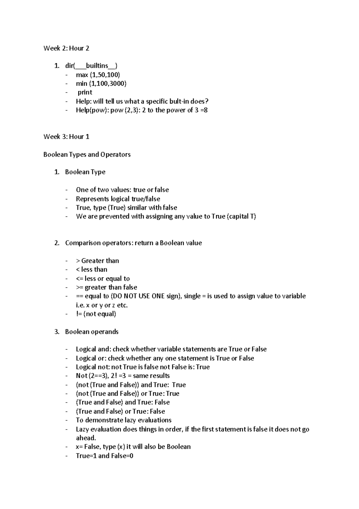 CSC104 notes class 4 - Week 2: Hour 2 dir(_builtins) max (1,50,100) min ...