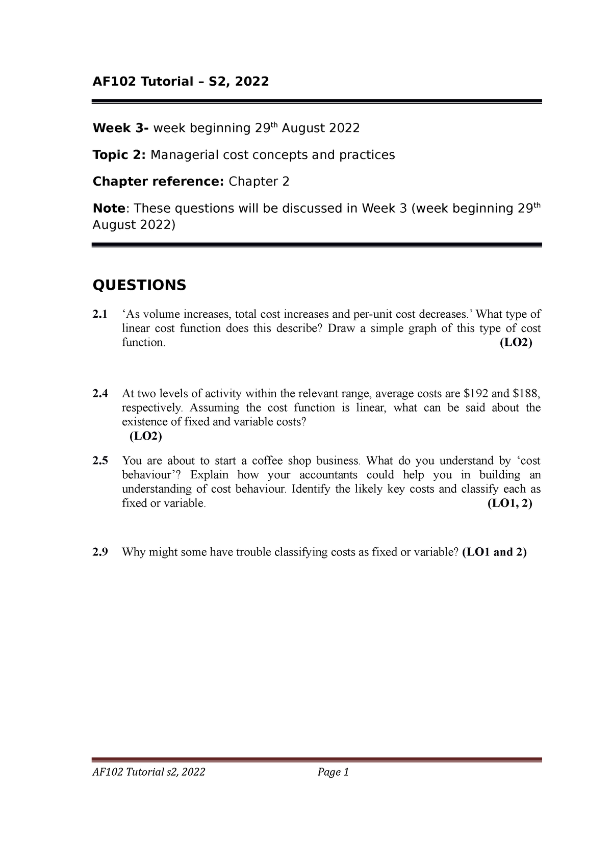 Topic 2 Tutorial Questions - AF102 Tutorial – S2, 2022 Week 3- Week ...