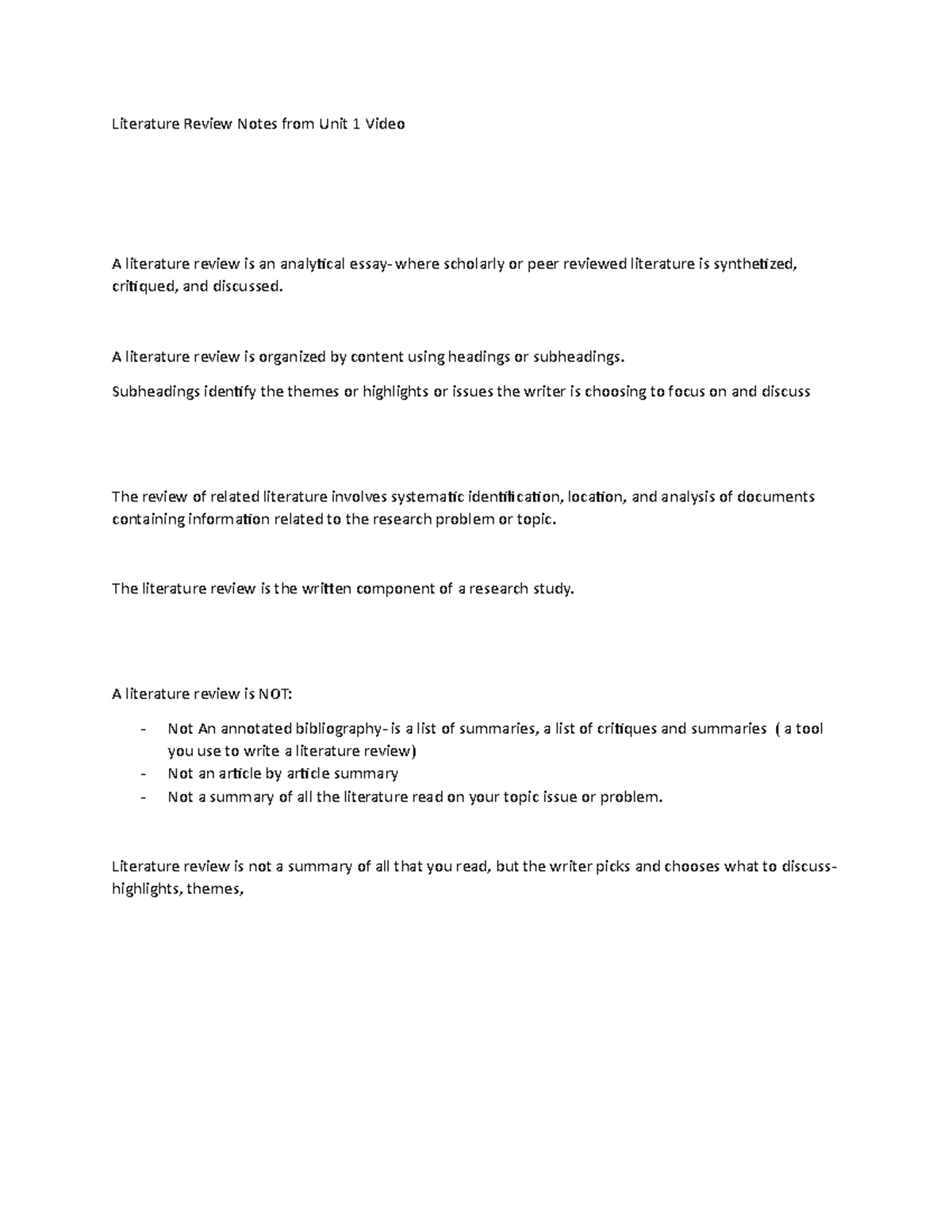 Literature Review Notes from Unit 1 Video - A literature review is ...