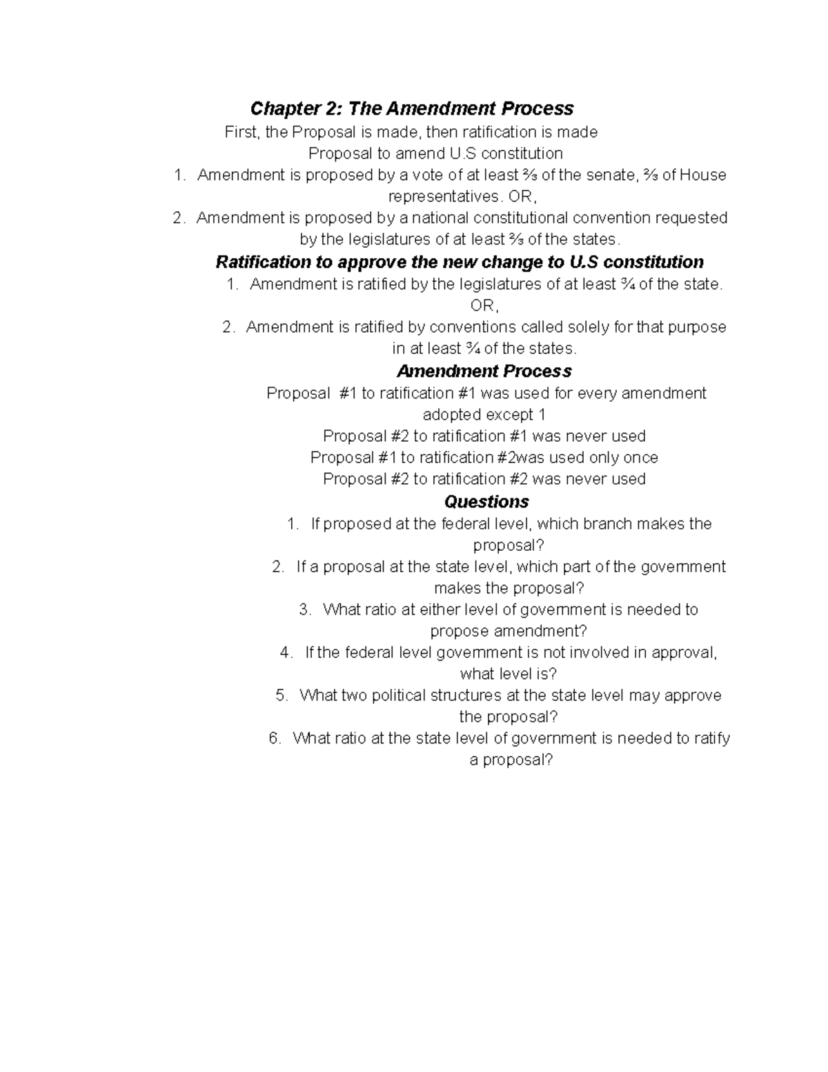 Chapter 2 These are some quick notes on the Amendment process to make