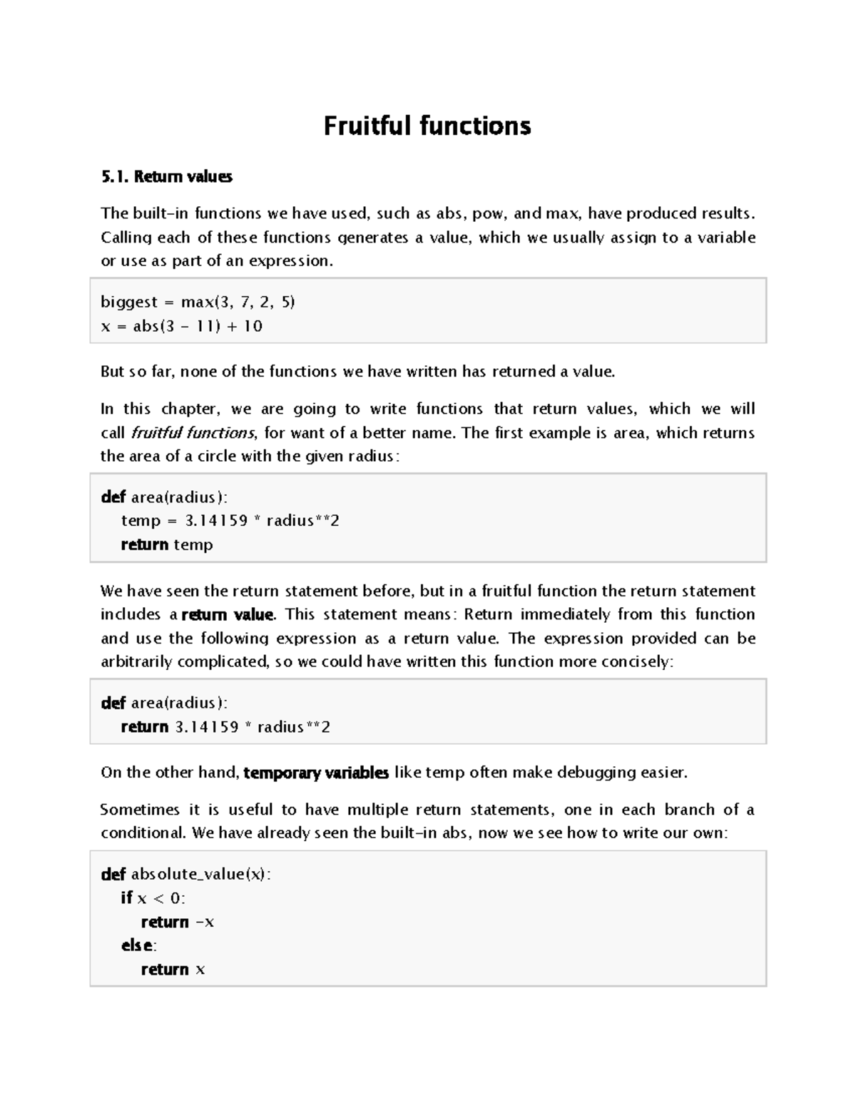 Fruitful Functions - Copy - Fruitful functions 5 .1. Return values The ...