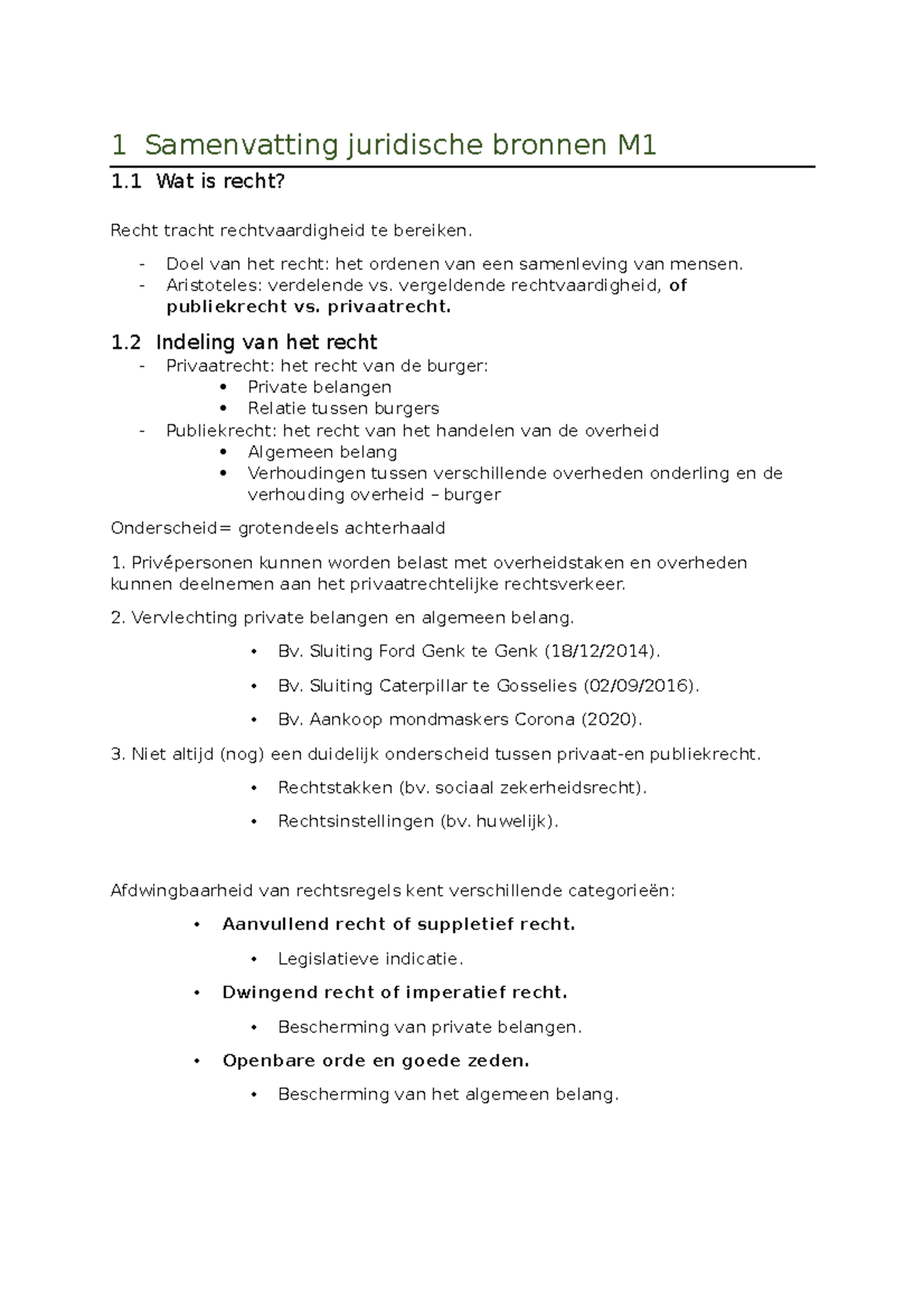 Mod1 Ex Samenvatting Jurbro - 1 Samenvatting Juridische Bronnen M 1 Wat ...