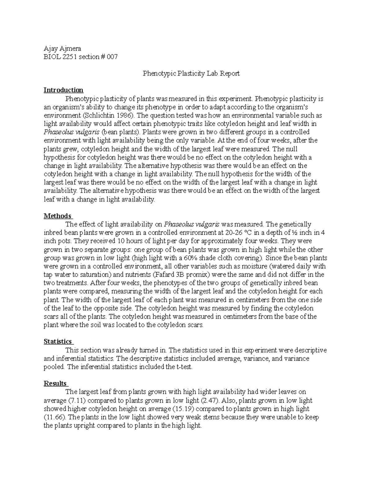 Ajay-Phenotypic Plast. Lab Report - Ajay Ajmera BIOL 2251 section 007 ...