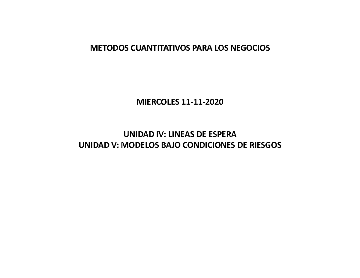 Ejercicio DE Riesgo - METODOS CUANTITATIVOS PARA LOS NEGOCIOS MIERCOLES