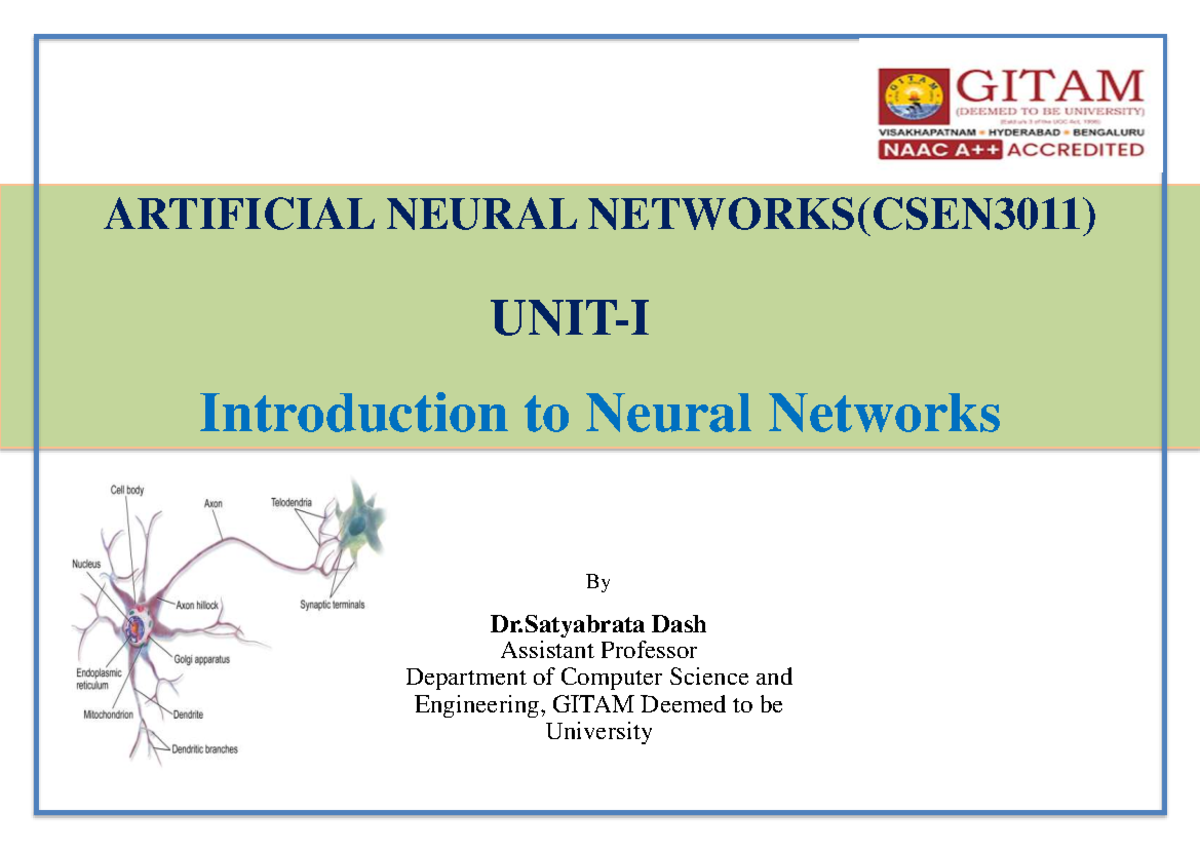 ANN UNIT 1 - Unit 1 Lecture Notes - ARTIFICIAL NEURAL NETWORKS(CSEN3011 ...