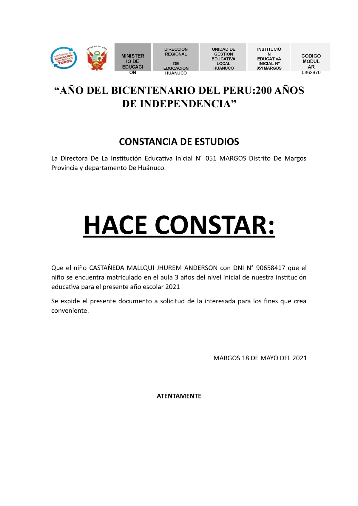 Constancia de estudios 2021 - “AÑO DEL BICENTENARIO DEL PERU:200 AÑOS DE  INDEPENDENCIA” CONSTANCIA - Studocu