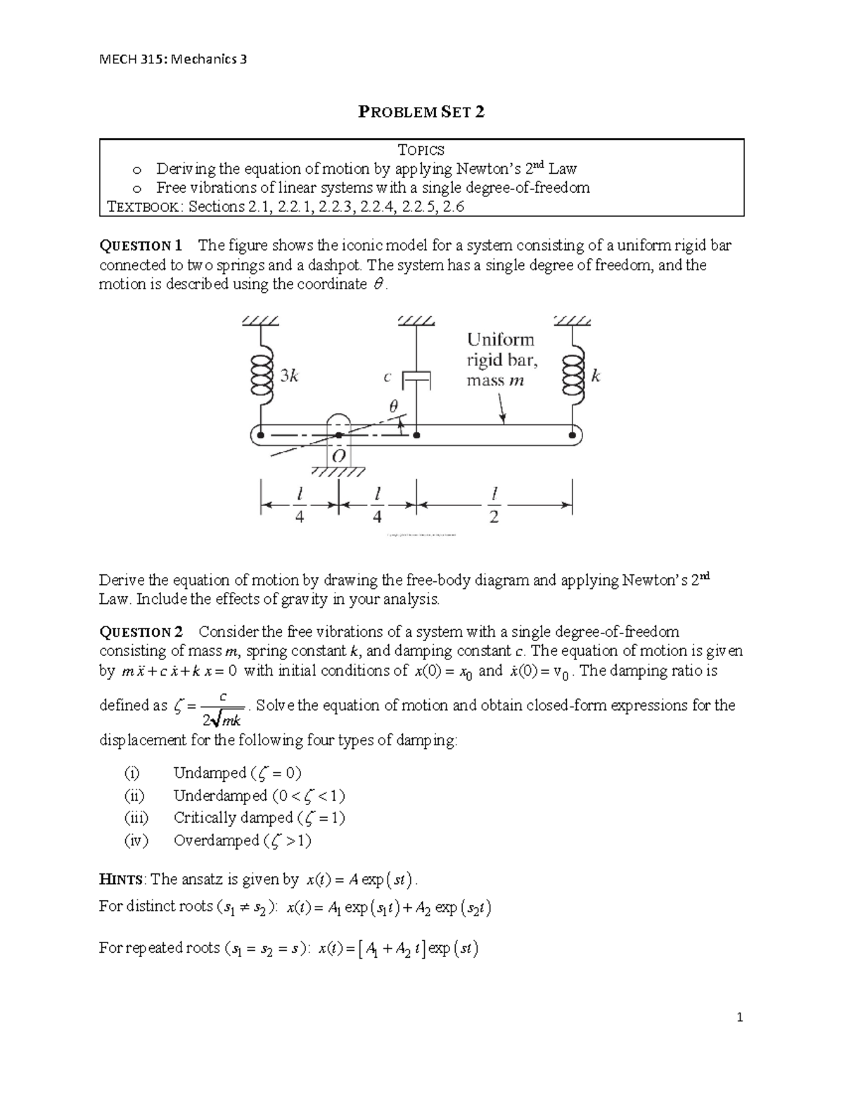 Problem Set 2 - Vengallatore Assignment Winter 2019 - MECH 315 ...