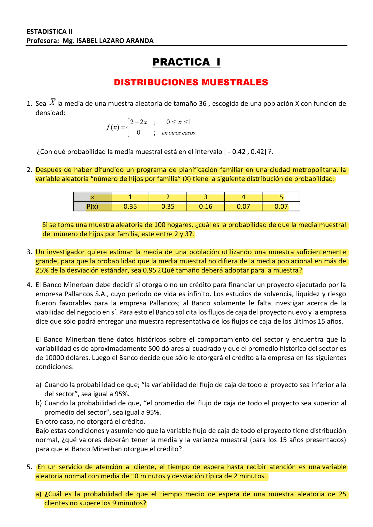 Práctica 1 Dist - REsumen - ESTADISTICA II Profesora: Mg. ISABEL LAZARO ...