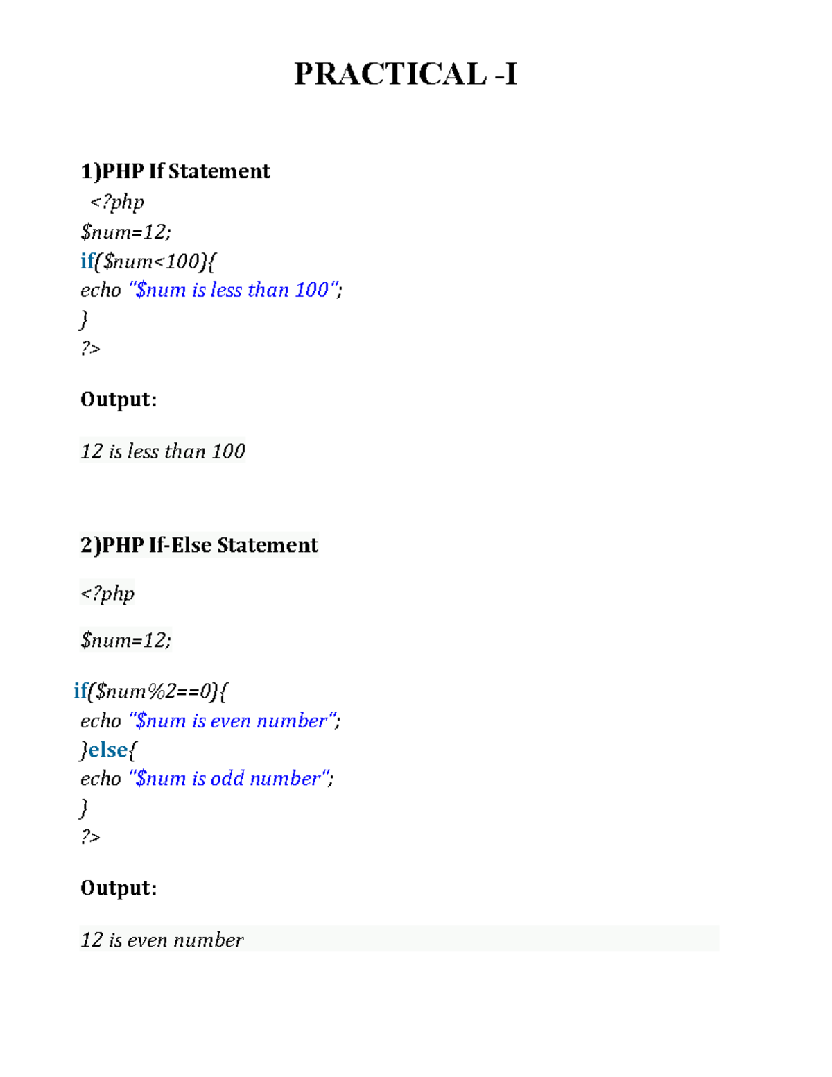 Practical 1 - PRACTICAL -I 1)PHP If Statement