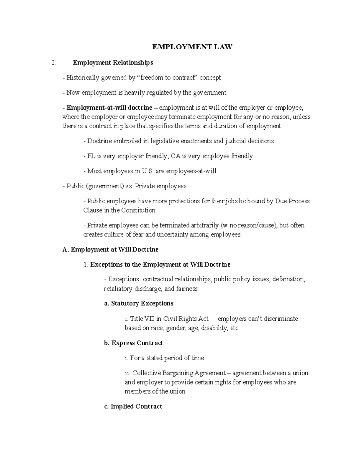 Outline 8Employment Law EMPLOYMENT LAW I. Employment Relationships