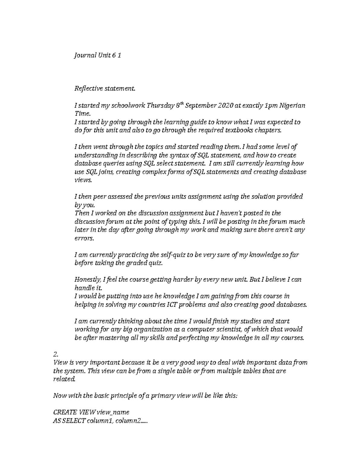 Learning Journal Unit 6 1 - Journal Unit 6 1 Reflective statement. I ...