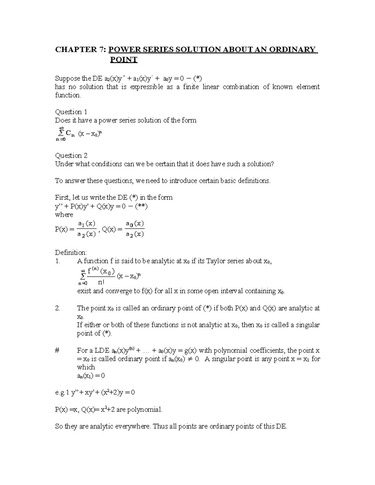 Chapter 7 - Lecture notes 7 - ####### CHAPTER 7: POWER SERIES SOLUTION ...