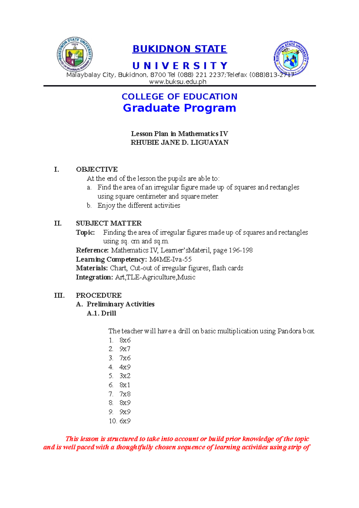 Lesson Plan in Mathematics IV,3rd quarter - BUKIDNON STATE U N I V E R ...