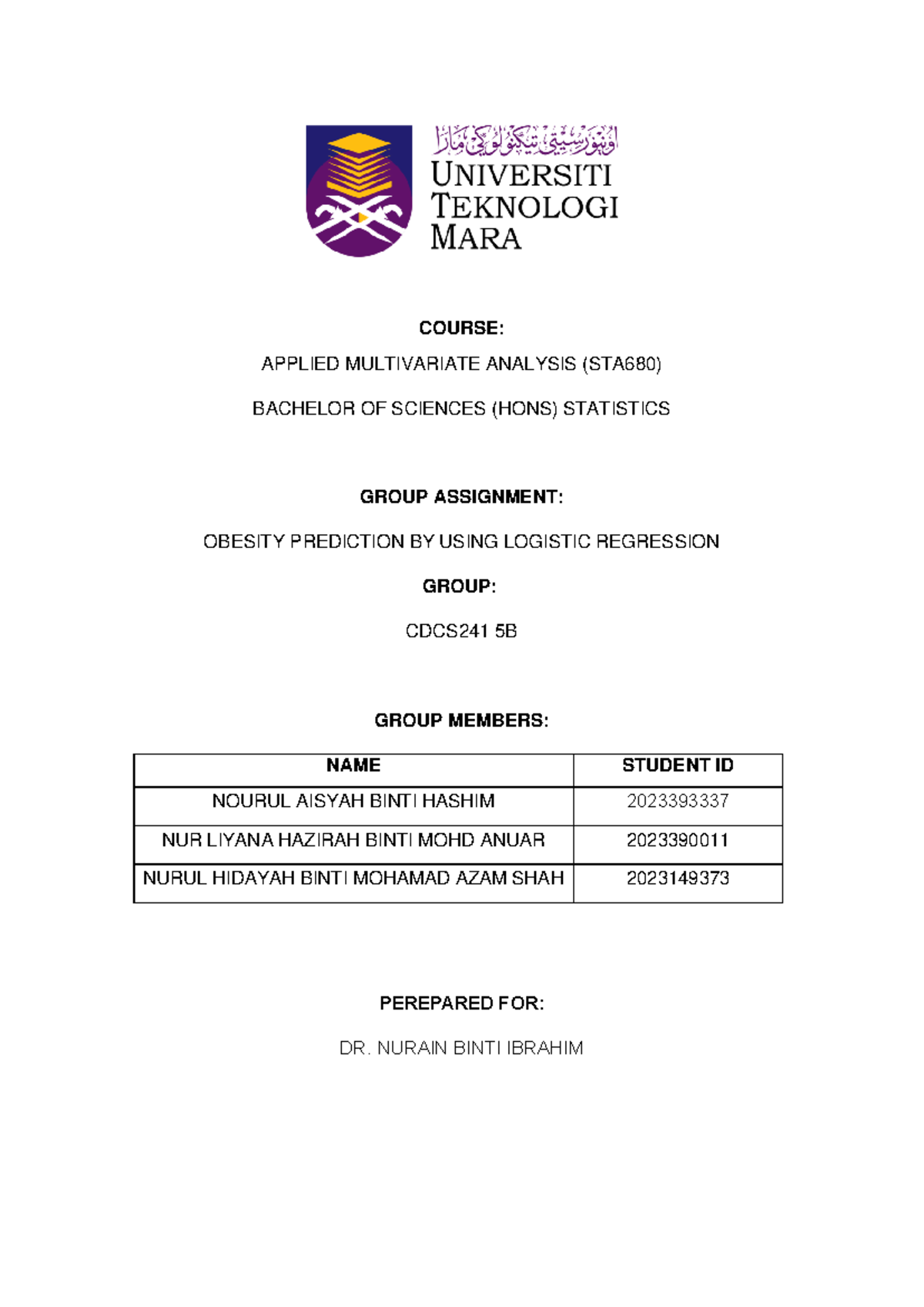 Group Assignment STA680 - COURSE: APPLIED MULTIVARIATE ANALYSIS (STA680 ...