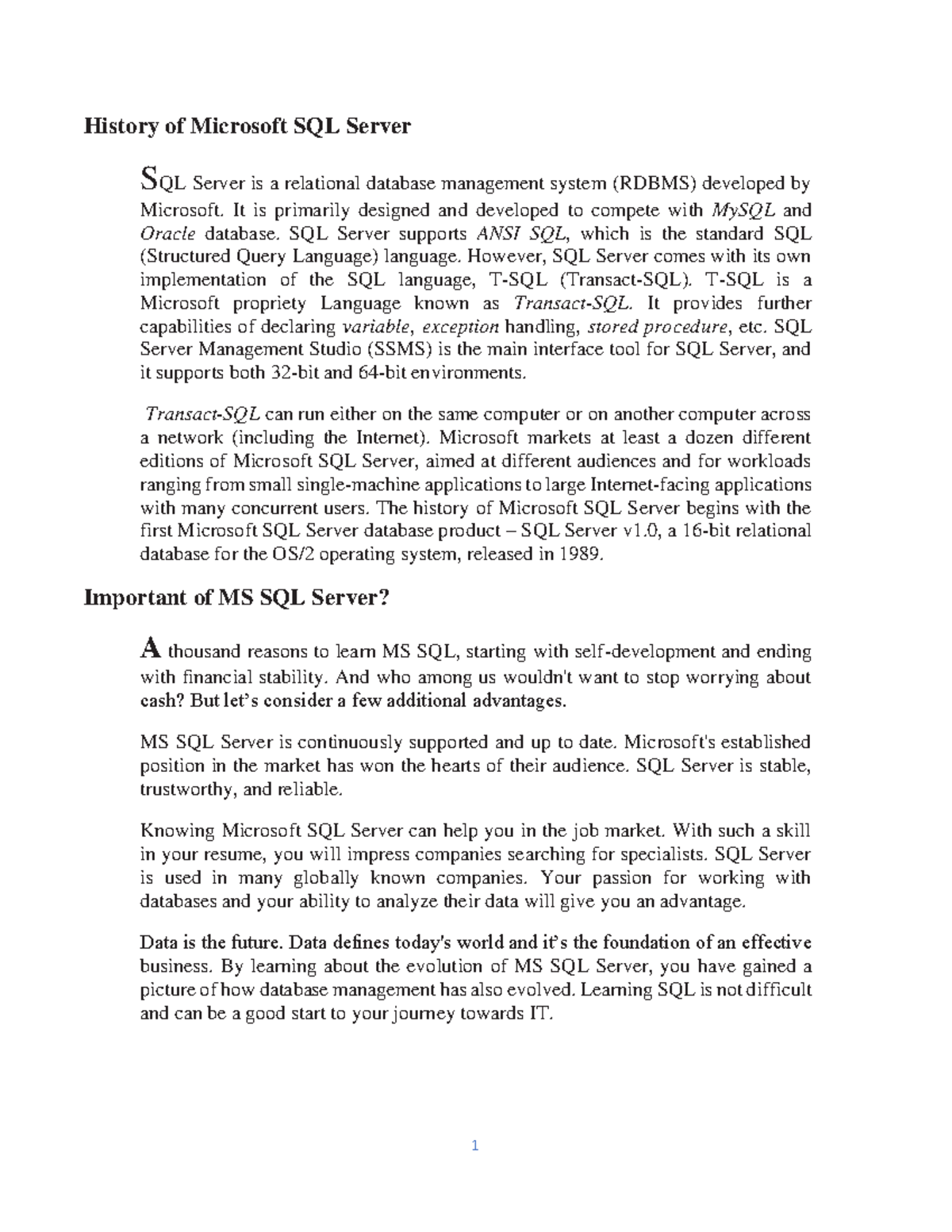History of Microsoft SQL Server - It is primarily designed and ...