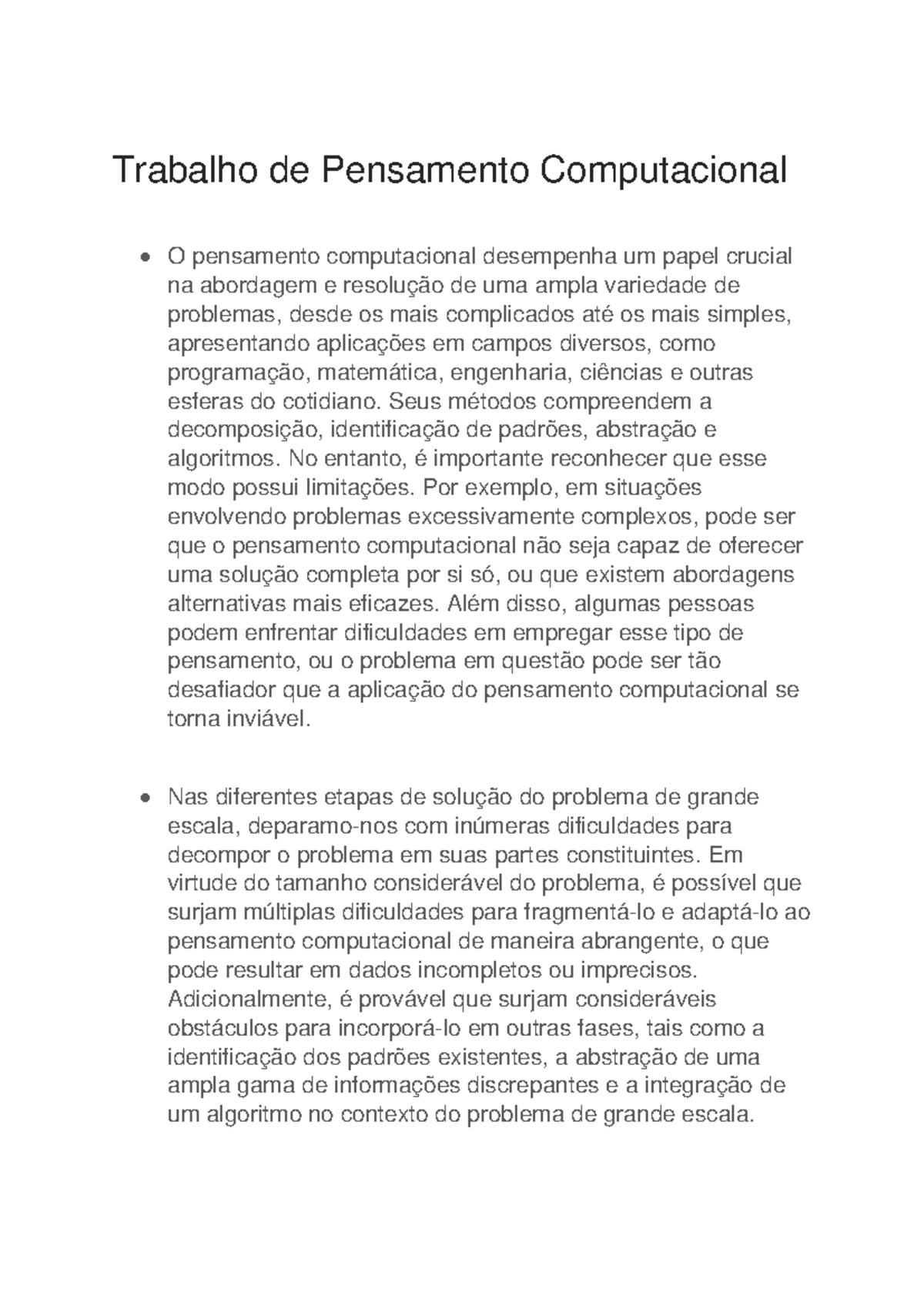 Pensamento Computacional - Seus métodos compreendem a decomposição ...