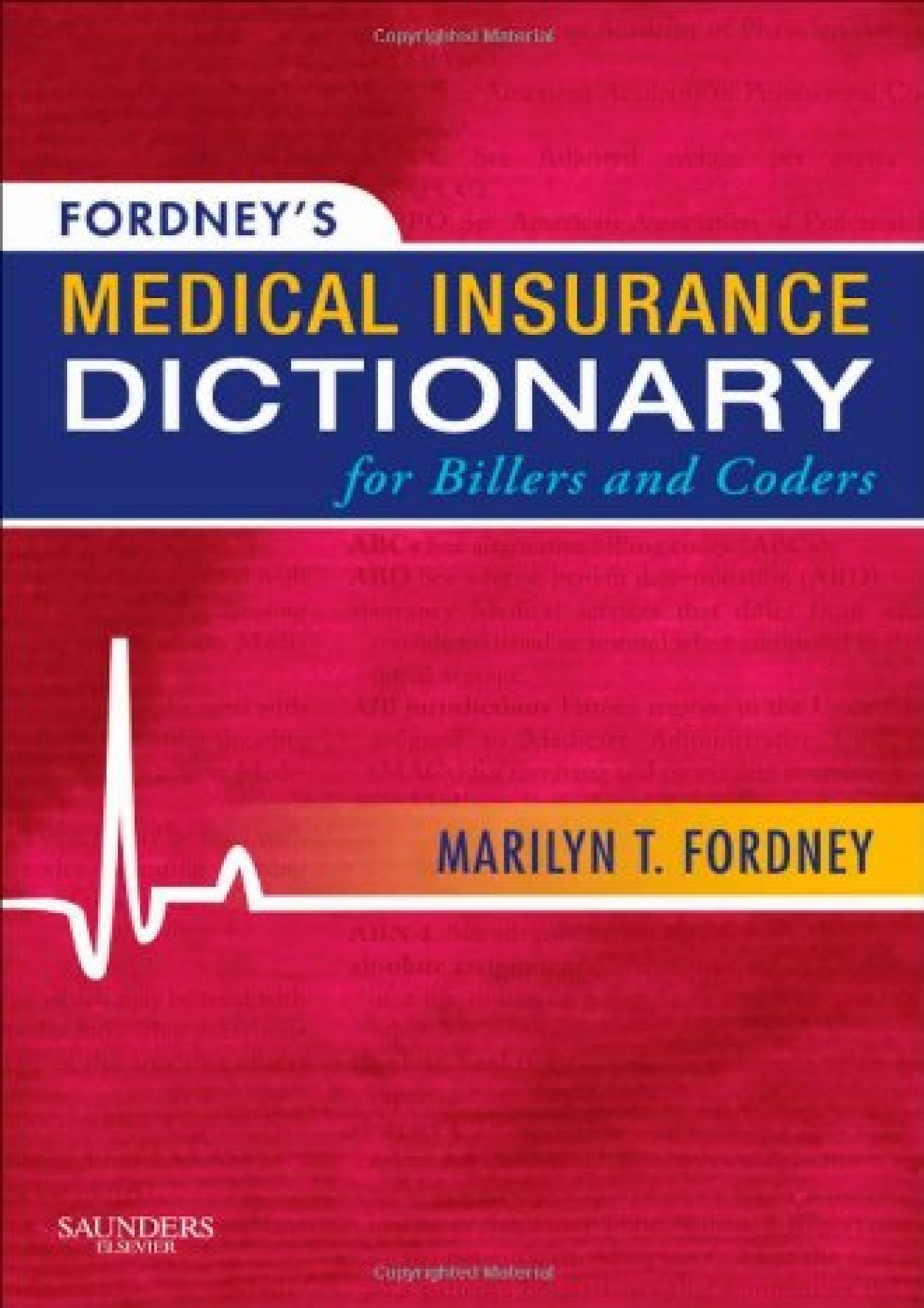 [Ebook] Fordney's Medical Insurance Dictionary For Billers And Coders ...