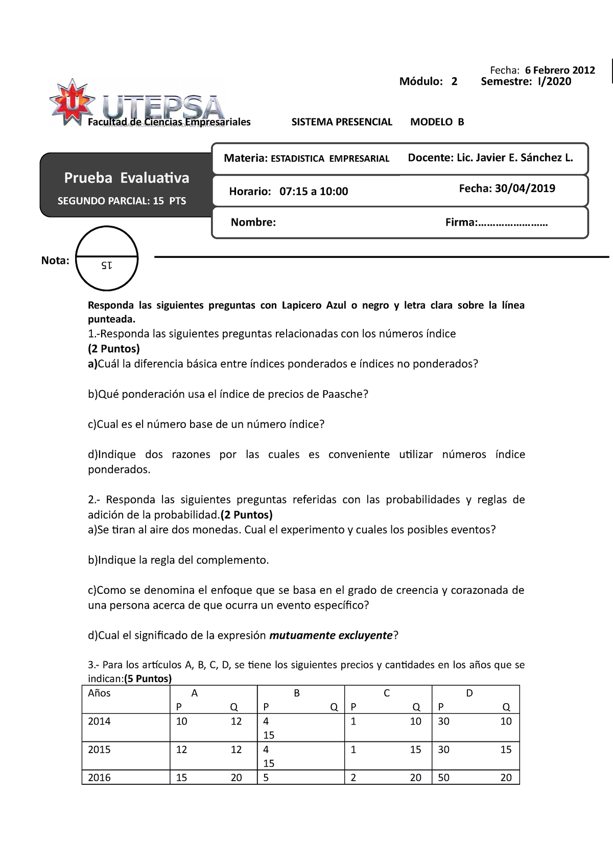 EST Parcial 2 Modelo B - Varios - Facultad De Ciencias Empresariales ...